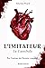 L'Imitateur : le Cannibale (French Edition)