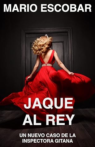 Jaque al Rey: Suspense, thriller y misterio en estado puro