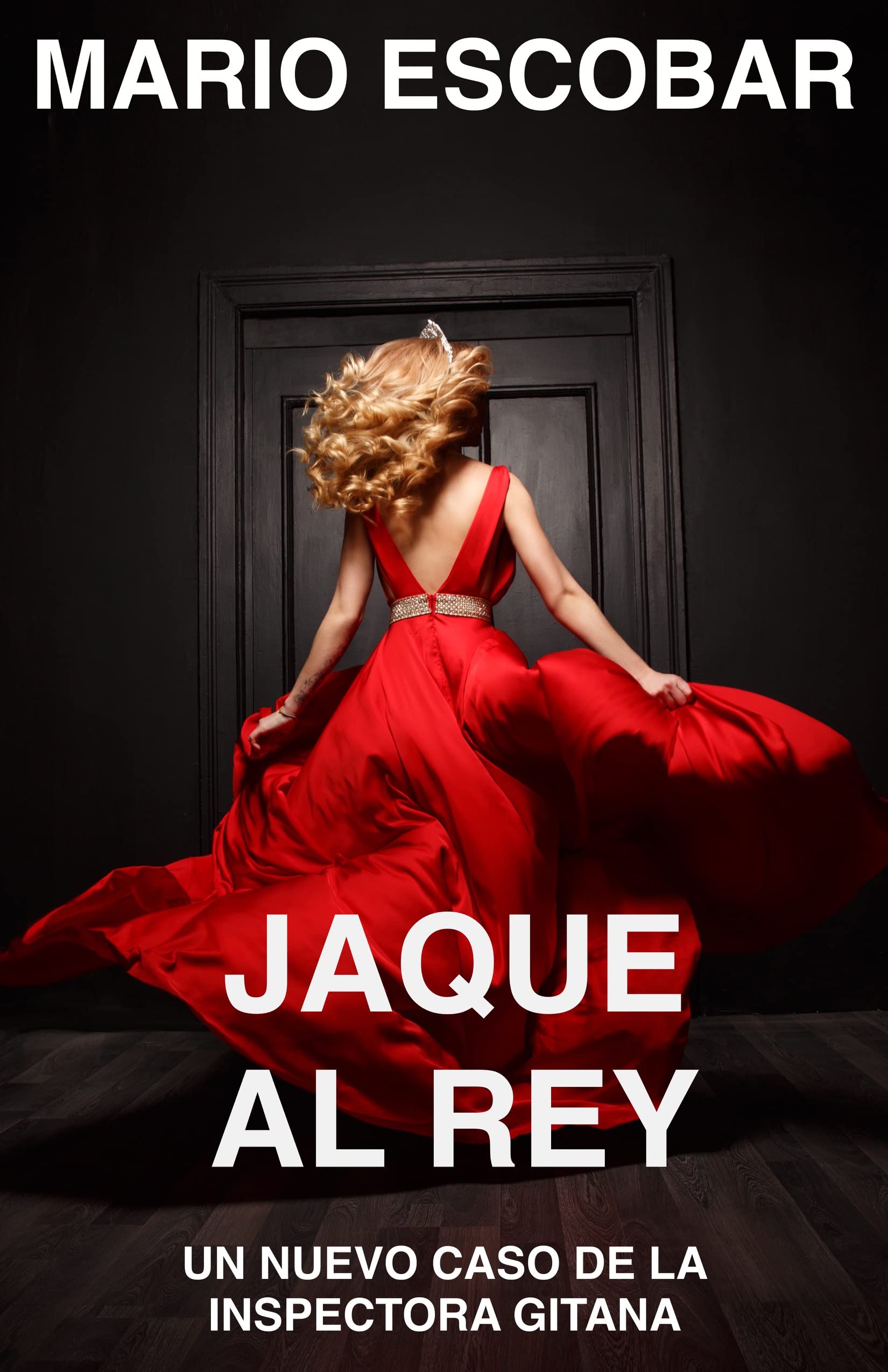Jaque al Rey: Suspense, thriller y misterio en estado puro (Kindle Edition)