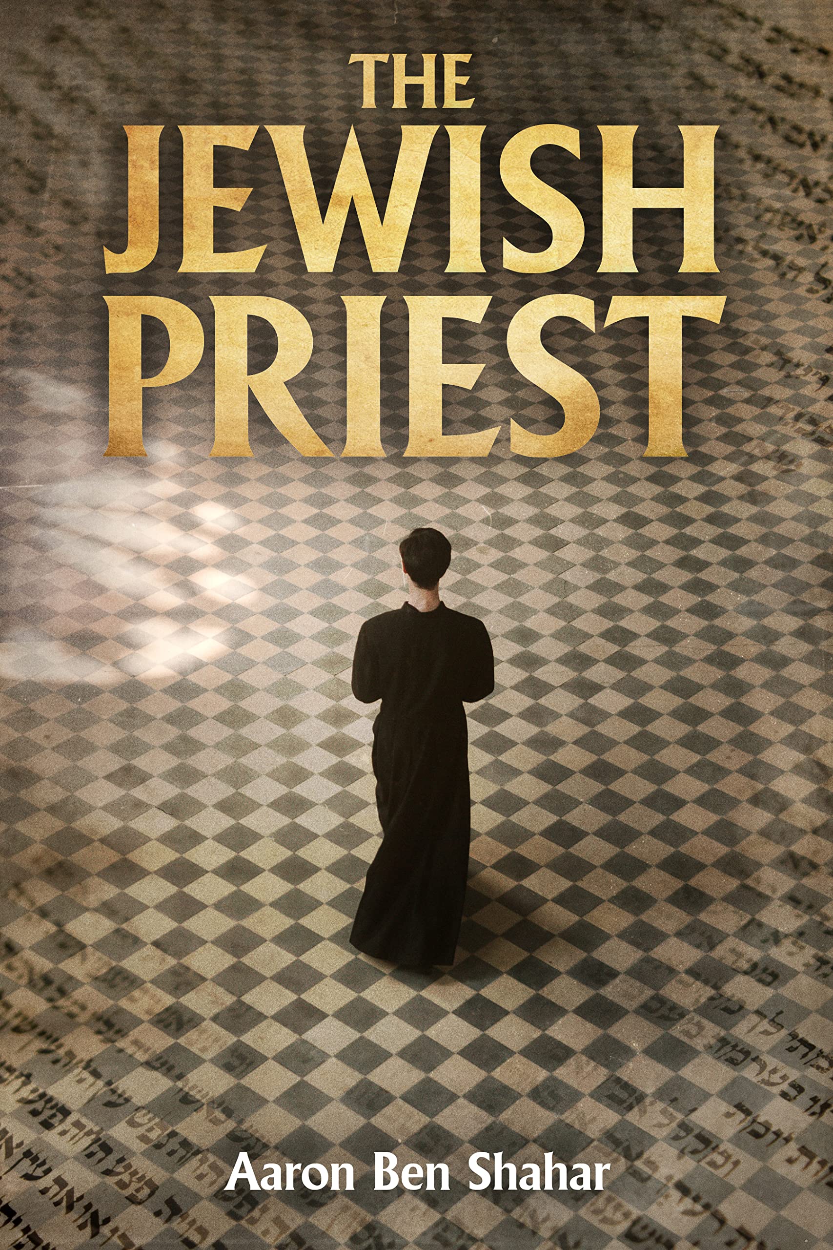 The Jewish Priest (Kindle Edition)