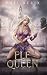 Elf Queen: A Harem Fantasy ...