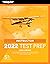 Instructor Test Prep 2022: Study & Prepare: Pass your test and know what is essential to become a safe, competent pilot from the most trusted source in aviation training (ASA Test Prep Series)