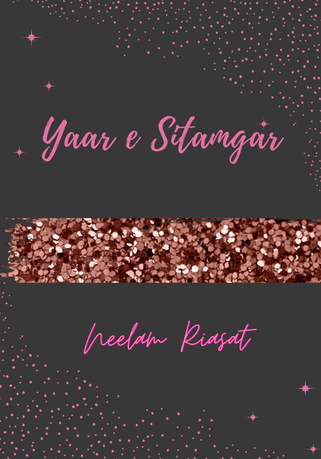 Yaar e Sitamgar : Urdu Novel (Kindle Edition)