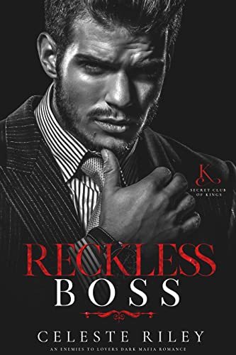 Reckless Boss (Secret Club of Kings #3)