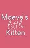 Maeve's Little Ki...