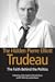 The Hidden Pierre Elliott Trudeau by John English