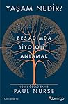 Yaşam Nedir? Beş ...