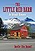 The Little Red Barn: An Oly...
