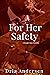 For Her Safety (The Knight ...