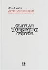 Olaylar Türkiye’d...