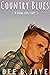 Country Blues by Dee B. Jaye