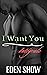 I want You – Intégrale: 3 r...