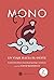 Mono, un viaje hacia el oeste