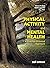 Physical Activity and Menta...
