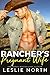 Rancher's Pregnant Wife (Anderson Ranch Brothers, #1)