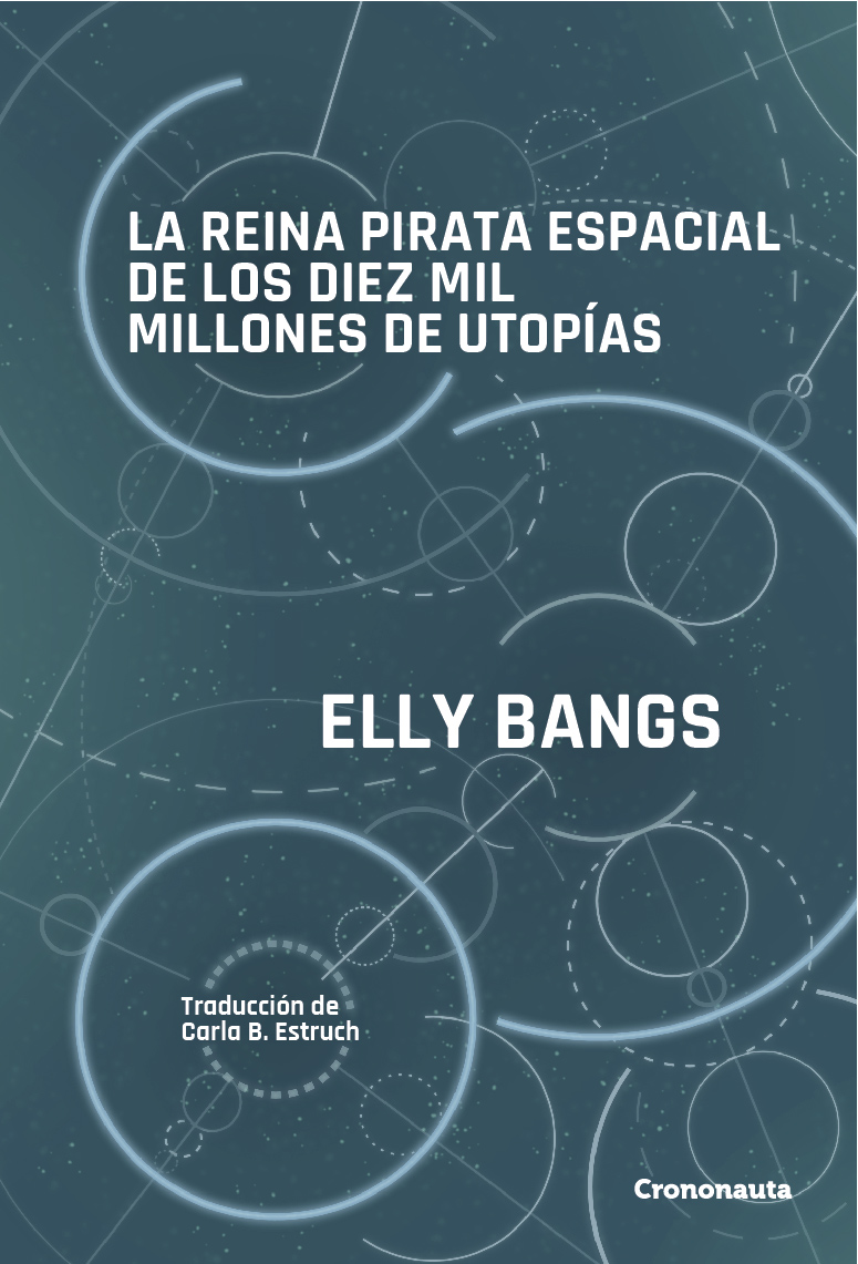 La reina pirata espacial de los diez mil millones de utopías