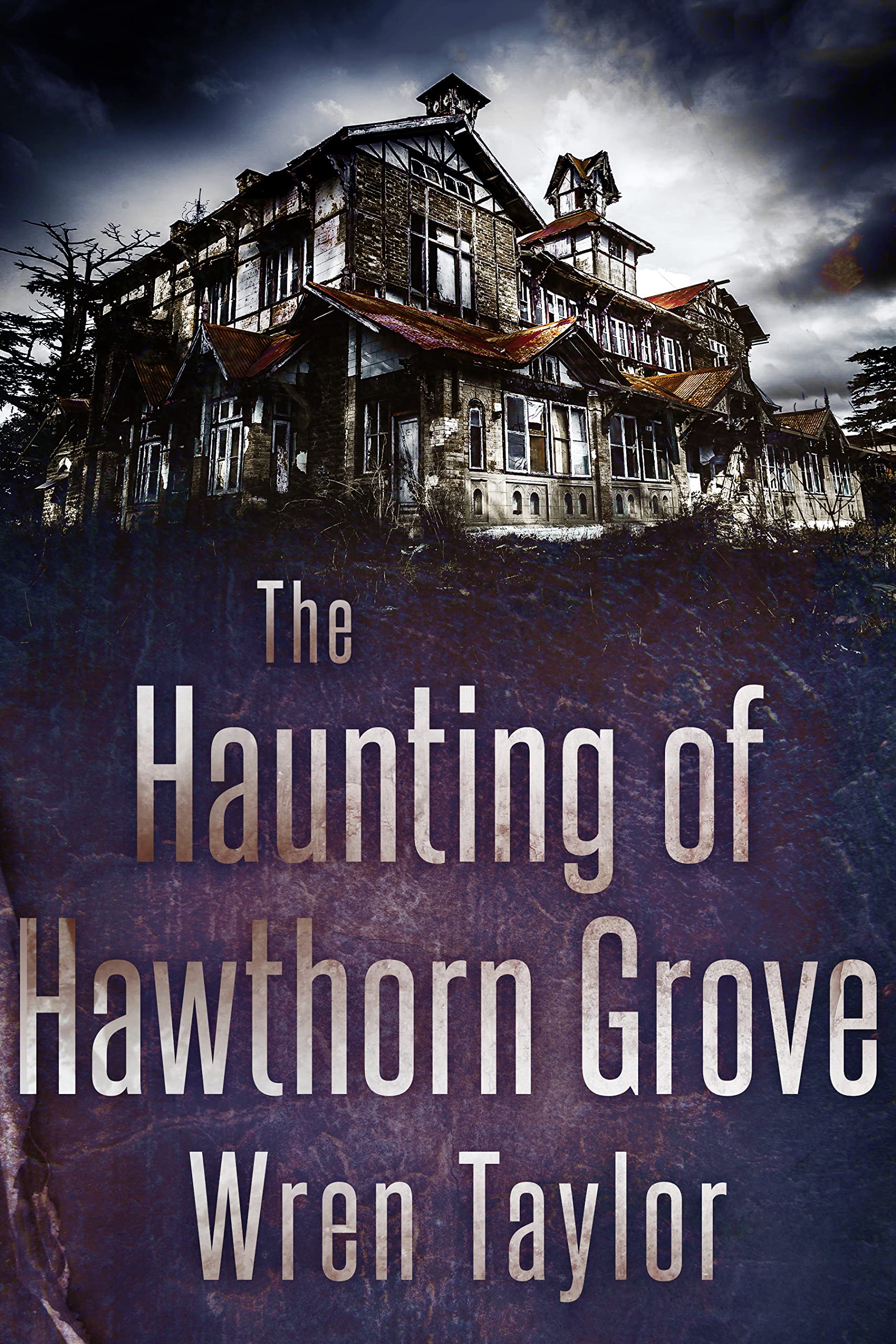 The Haunting of Hawthorn Grove (A Riveting Haunted House Mystery, #61)