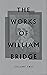 The Works of William Bridge Volume 2