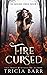 Fire Cursed: A Fated Mates Paranormal Romance (The Bound Ones)
