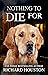 Nothing To Die For (Books t...