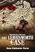 The Leavenworth Case (Annot...