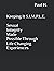Keeping It S.I.M.P.L.E. - Sexual Integrity Made Possible Thro... by Paul H.
