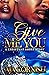 Give Me You: A Christmas Short Story (Holiday Series 2 Book 1)