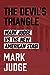 The Devil's Triangle: Mark ...