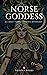 Norse Goddess: Powerful God...