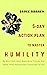 5-Day Action Plan to Master Humility by Bruce Warren