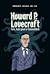 Howard P. Lovecraft. Ten, kdo psal v temnotách