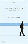Il ragazzo by Annie Ernaux