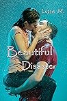 Beautiful Disaster