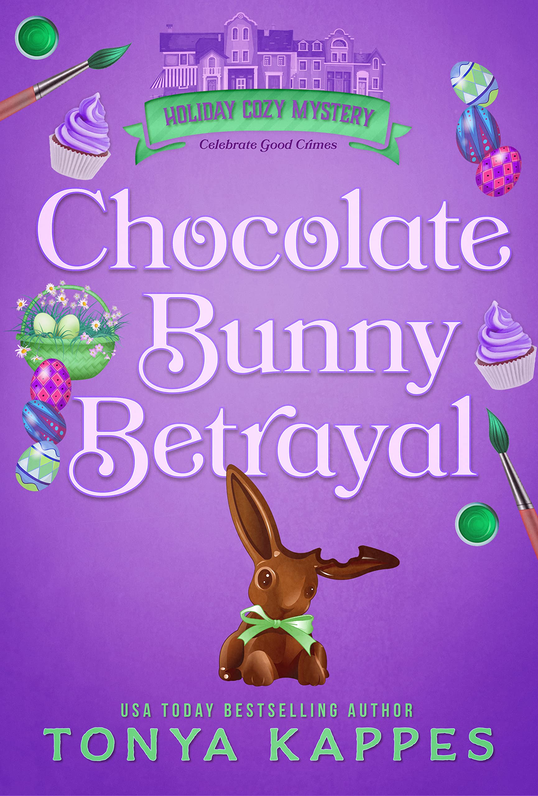 Chocolate Bunny Betrayal (Holiday Cozy Mystery, #5)