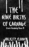 The Nine Births o...