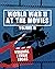 World War II at the Movies: Volume II