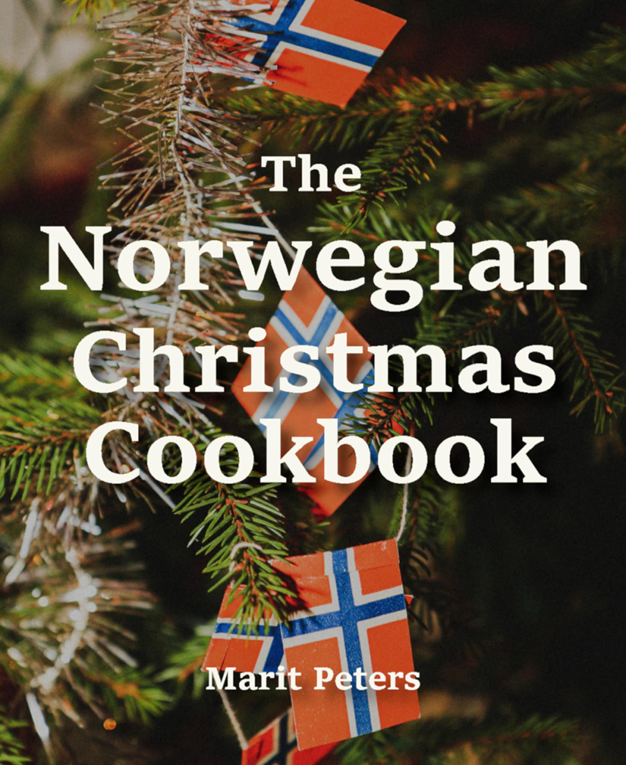 The Norwegian Christmas Cookbook (Kindle Edition)