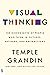 Grandin:Visual Thinking