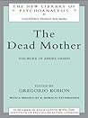 The Dead Mother: ...