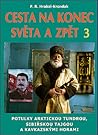 Cesta na konec sv...