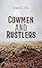 Cowmen and Rustlers: Western Novel: Tale of the Wyoming Cattle Ranges