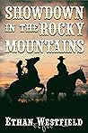 Book cover for Showdown in the Rocky Mountains: A Historical Western Adventure Novel (Legends of the Lawless Frontier)