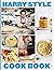 Harry Styles Cookbook by Alex Lowe