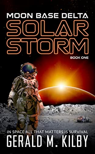 Solar Storm (Moon Base Delta #1)