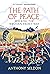 The Path of Peace by Anthony Seldon