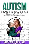Book cover for Autism: How To Help My Child Talk