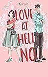 Love at Hell No (Romance Café Collection #24)