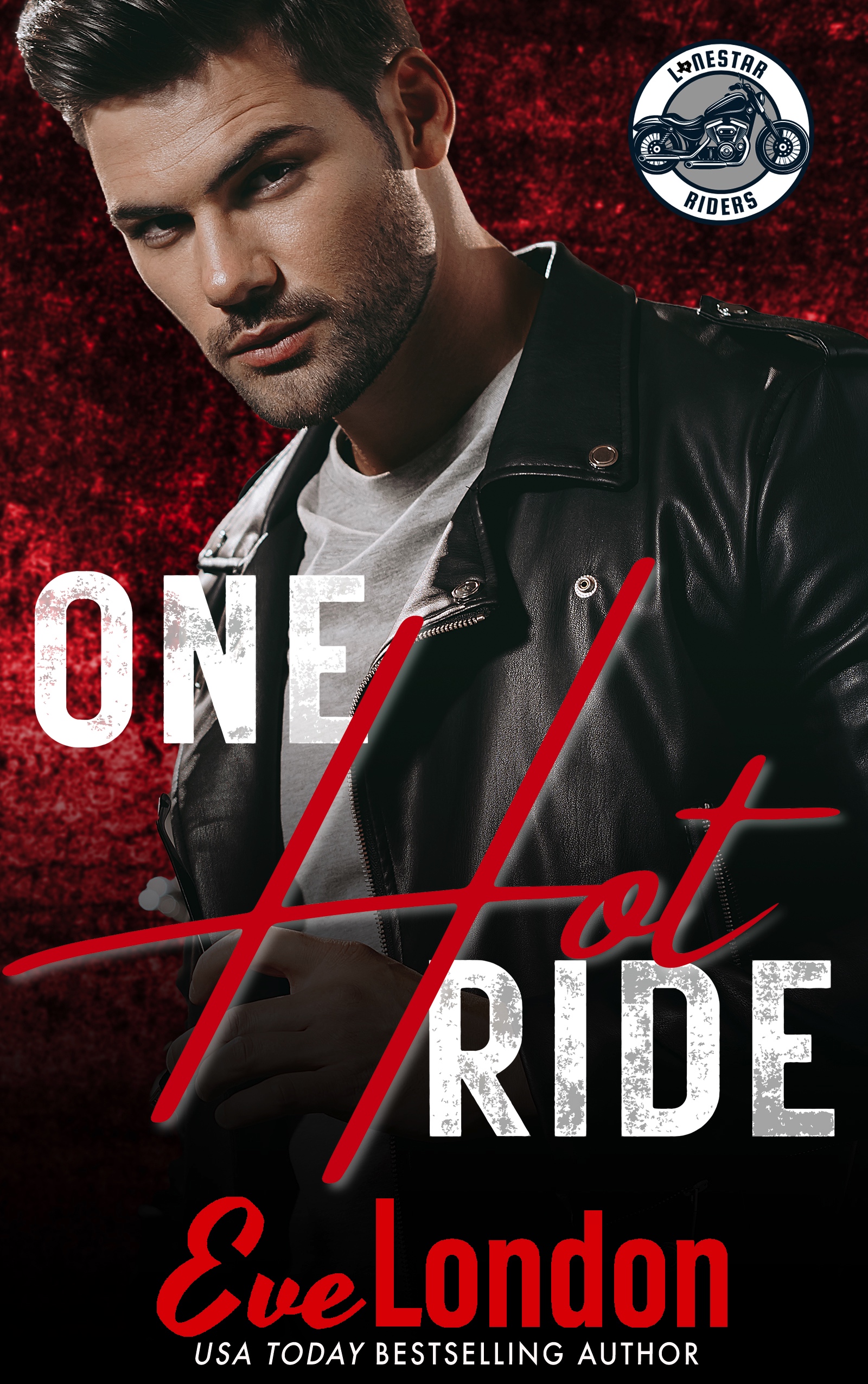 One Hot Ride (Lonestar Riders MC)