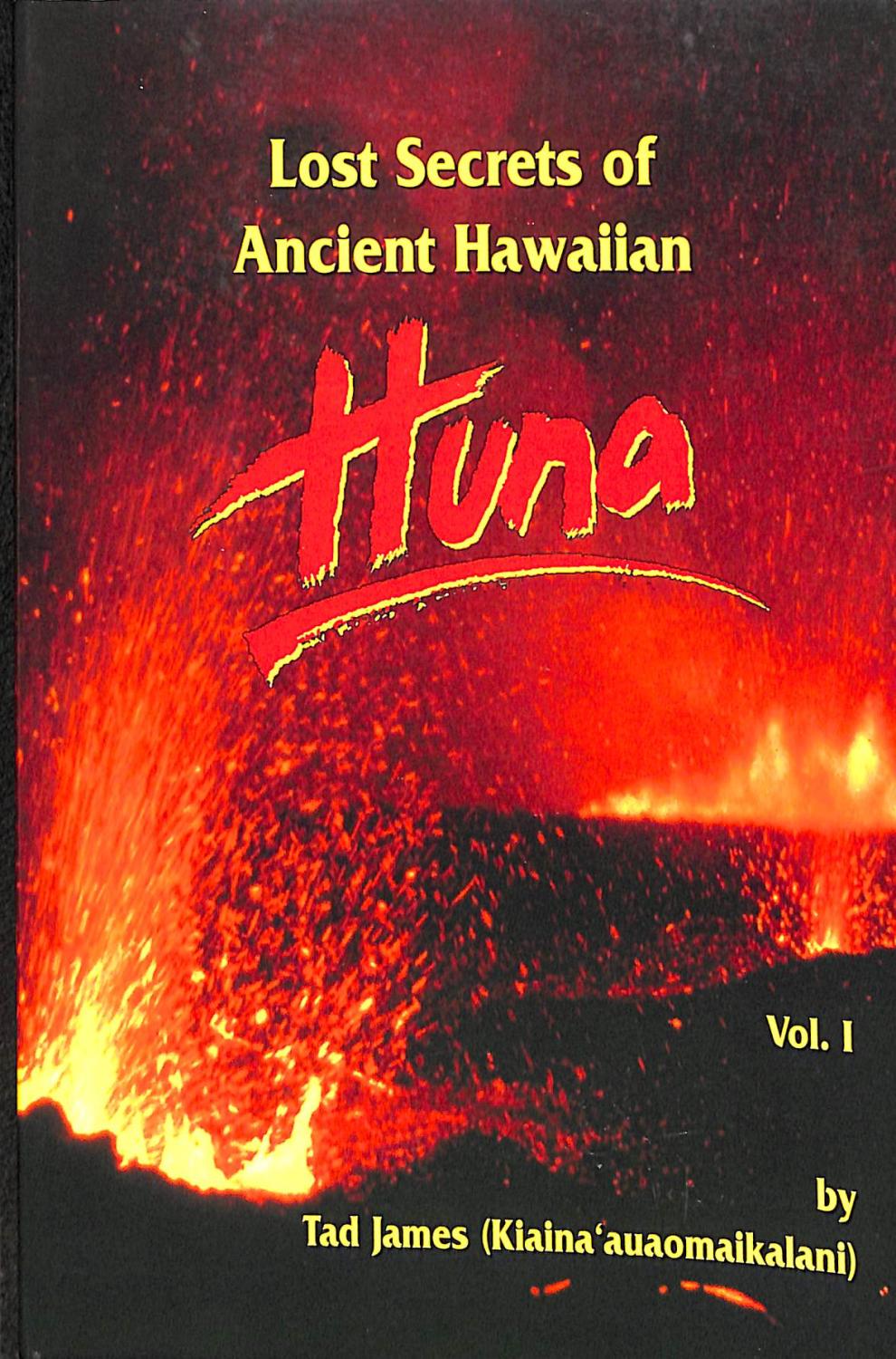Lost Secrets of Ancient Hawaiian Huna