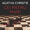 Cei patru mari by Agatha Christie
